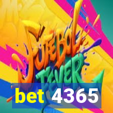 bet 4365